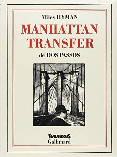 MANHATTAN TRANSFER FUTU, de John Dos Passos | portada del libro