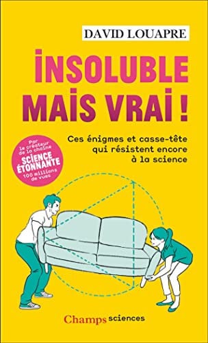NSOLUBLE MAIS VRAI ! CES EN, de LOUAPRE DAVID | portada del libro