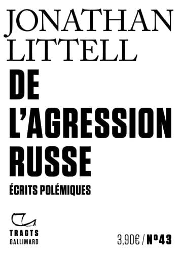 DE L'AGRESSION RUSSE, de Jonathan Littell | portada del libro