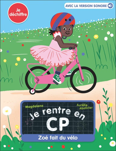 E RENTRE EN CP 5 ZOE FAIT D, de ABOLIVIER#MAGDALENA AURELIE#. | portada del libro