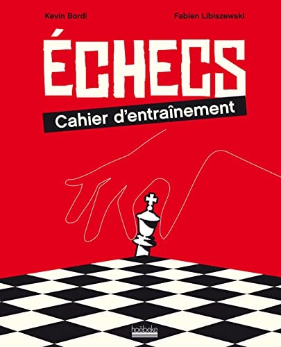 CAHIER DE JEUX ECHECS TP, de Kévin Bordi | portada del libro