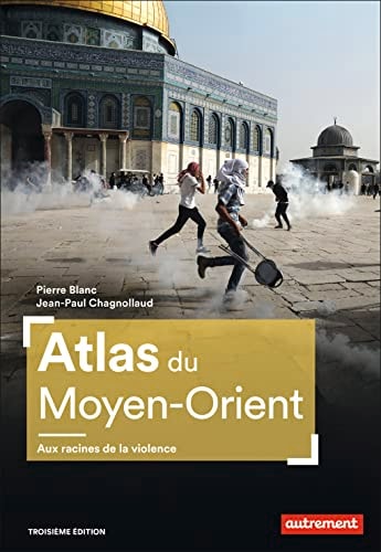 Atlas du Moyen-Orient, de Pierre Blanc | portada del libro