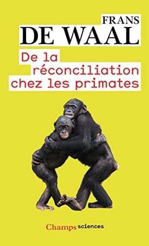 E LA RECONCILIATION CHEZ LES, de WAAL FRANS DE | portada del libro
