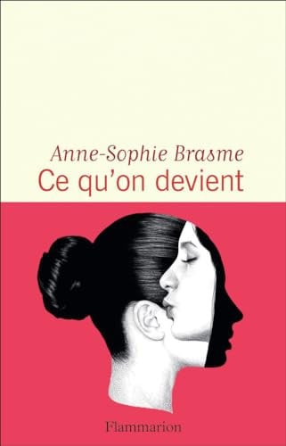 E QU ON DEVIENT, de BRASME ANNE-SOPHIE | portada del libro