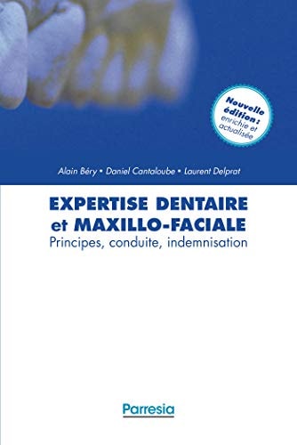 EXPERTISE DENTAIRE ET MAXILLO-FACIALE, de Alain Béry | portada del libro