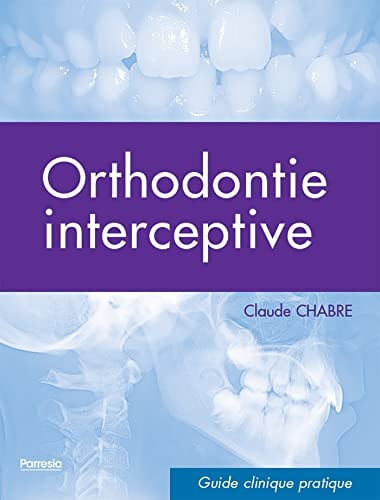 ORTHODONTIE INTERCEPTIVE 2E EDITION, de Claude Chabre | portada del libro
