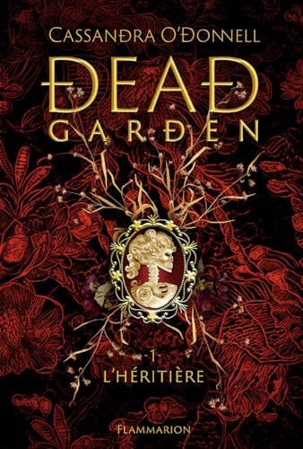 EAD GARDEN T1, de CASSANDRA O DONNELL | portada del libro