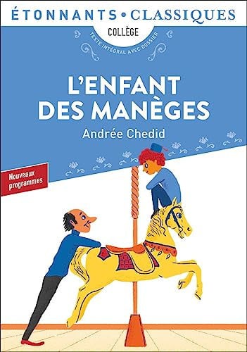 ENFANT DES MANEGES, de CHEDID ANDREE | portada del libro