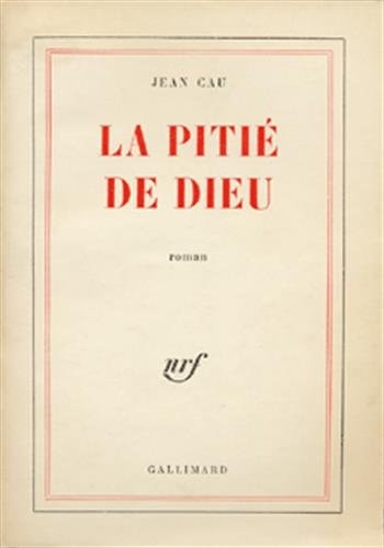 LA PITIE DE DIEU, de Cau | portada del libro