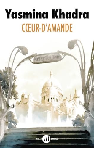 Coeur-d'amande, de Yasmina Khadra | portada del libro