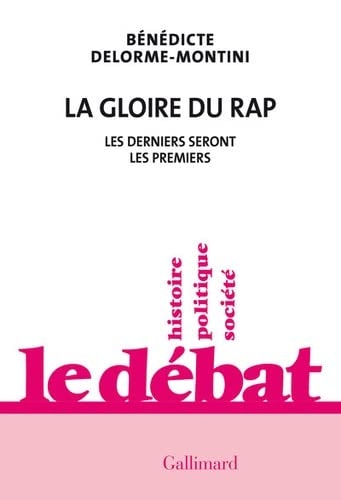 LA GLOIRE DU RAP, de Bénédicte Delorme-Montini | portada del libro