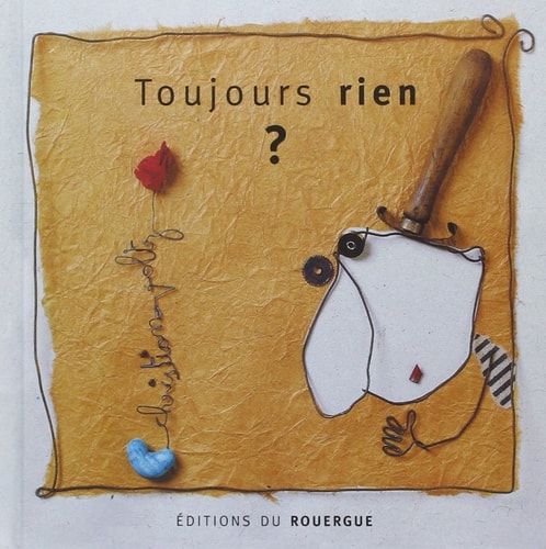 TOUJOURS RIEN, de Christian Voltz | portada del libro
