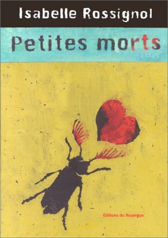 PETITES MORTS, de Isabelle Rossignol | portada del libro