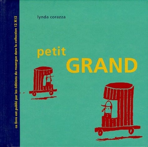 PETIT GRAND, de Lynda Corazza | portada del libro