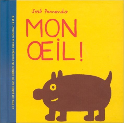 MON OEIL, de José Parrondo | portada del libro