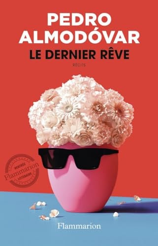 E DERNIER REVE, de Pedro Almodóvar | portada del libro