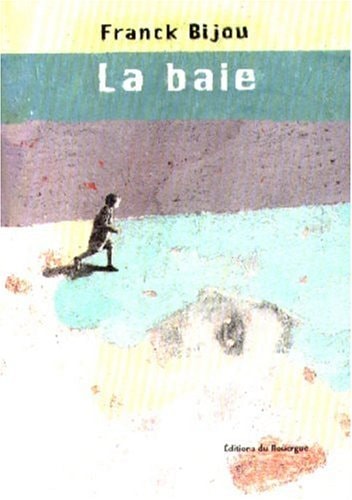 LA BAIE, de Franck Bijou | portada del libro
