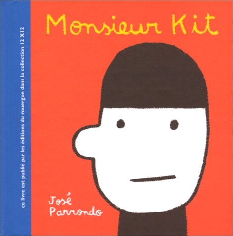 MONSIEUR KIT, de José Parrondo | portada del libro