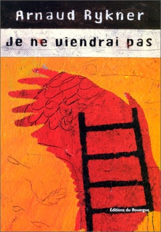 JE NE VIENDRAI PAS, de Rykner | portada del libro