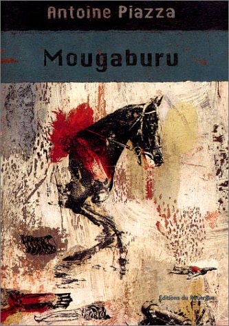 MOUGABURU, de Antoine Piazza | portada del libro