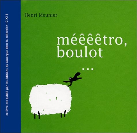 MEEEETRO, BOULOT, de Henri Meunier | portada del libro