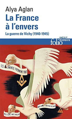 FRANCE A L ENVERS LA GUER, de Alya Aglan | portada del libro