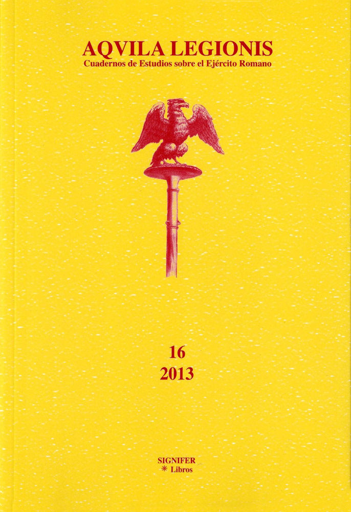 AQVILA LEGIONIS 16 2013, de Perea Yébenes, Sabino | portada del libro