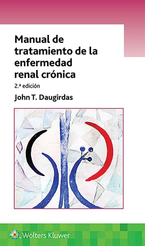 MANUAL DE TRATAMIENTO DE LA ENFERMEDAD RENAL CRONICA, de DAUGIRDAS | portada del libro