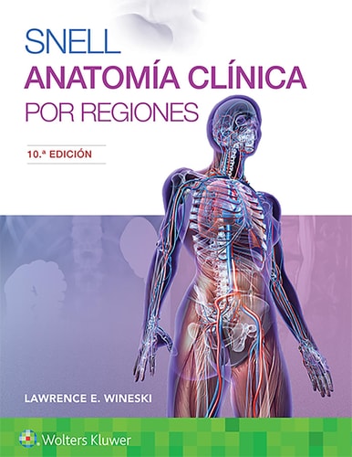 SNELL ANATOMIA CLINICA POR REGIONES, de WINESKI | portada del libro