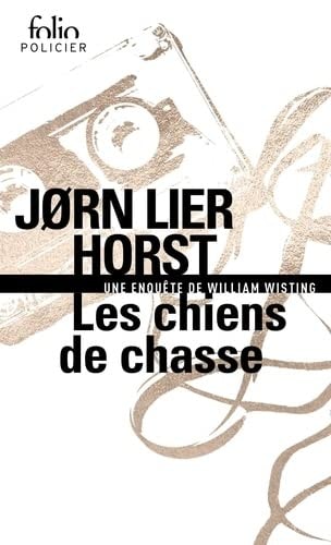 LES CHIENS DE CHASSE, de Jørn Lier Horst | portada del libro