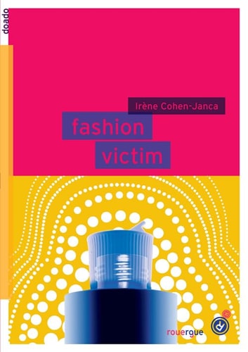 FASHION VICTIM, de Irène Cohen-Janca | portada del libro