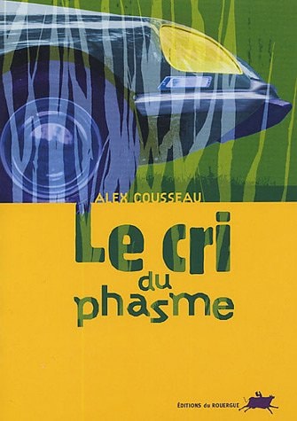 LE CRI DU PHASME, de Marie Dufeutrel | portada del libro