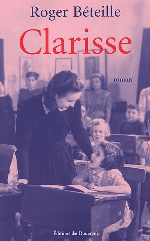 CLARISSE, de Roger Béteille | portada del libro