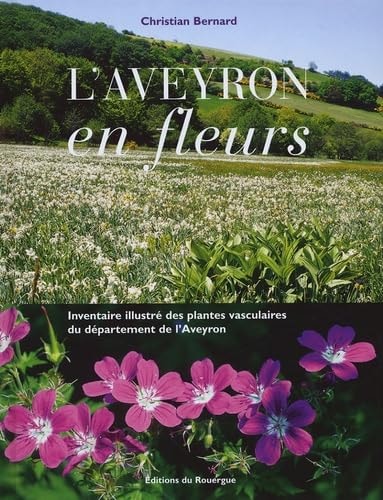 LAVEYRON EN FLEURS, de Christian Bernard | portada del libro