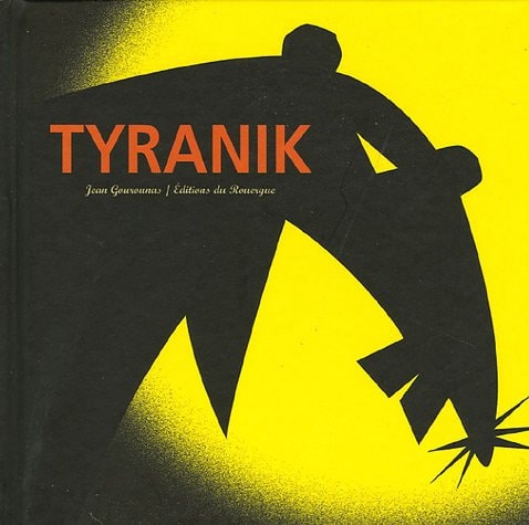 TYRANIK, de Jean Gourounas | portada del libro