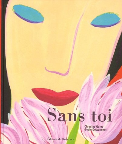 SANS TOI, de Claudine Galea | portada del libro
