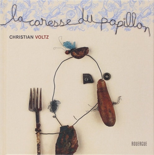 LA CARESSE DU PAPILLON, de Christian Voltz | portada del libro