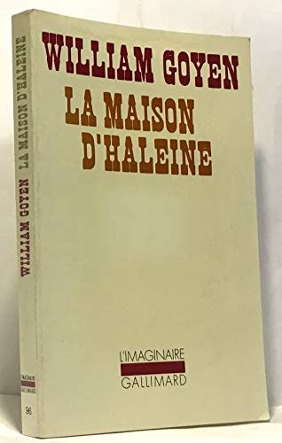 LA MAISON D'HALEINE, de William Goyen | portada del libro