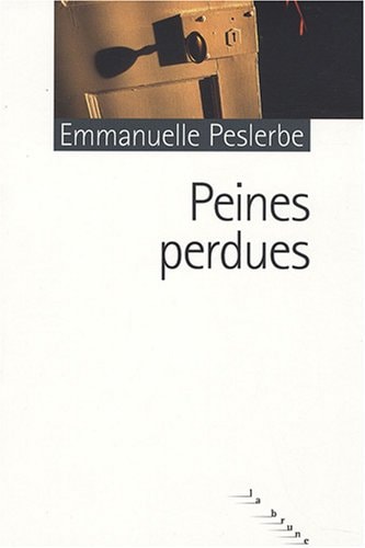PEINES PERDUES, de Emmanuelle Peslerbe | portada del libro
