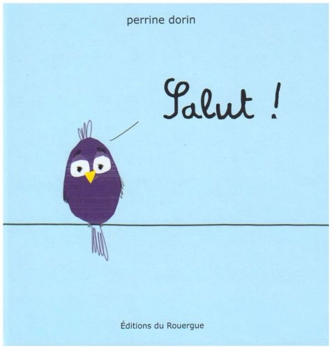SALUT, de Perrine Dorin | portada del libro