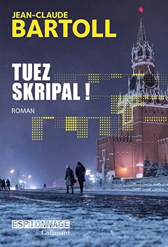 TUEZ SKRIPAL, de Jean-Claude Bartoll | portada del libro