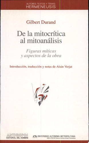 DE LA MITOCRITICA AL MITOANALISIS, de Gilbert Durand | portada del libro