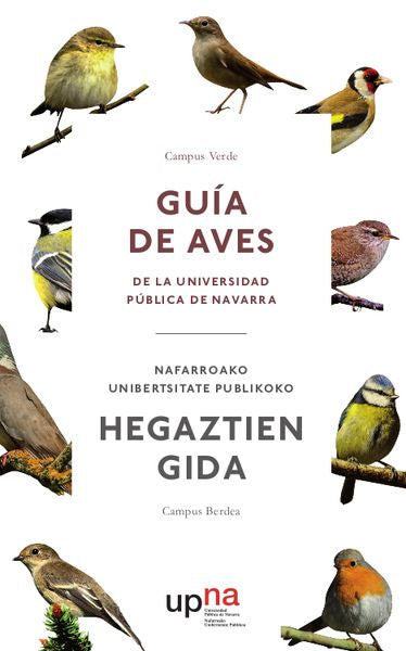 GUIA DE AVES DE LA UNIVERSIDAD PUBLICA DE NAVARRA, de Gonzalo Deán Oroz | portada del libro