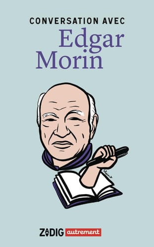 Conversation avec Edgar Morin, de MORIN EDGAR | portada del libro