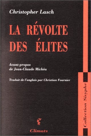 LA REVOLTE DES ELITES, de Christopher Lasch | portada del libro
