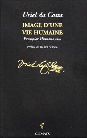 IMAGE D'UNE VIE HUMAINE, de Uriel Acosta | portada del libro