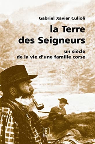 TERRE DES SEIGNEURS LA, de CULIOLI GX | portada del libro