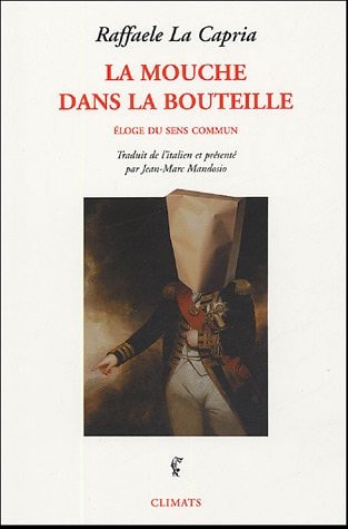 LA MOUCHE DANS LA BOUTEILLE, de Raffaele La Capria | portada del libro