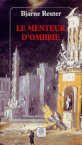 E MENTEUR D'OMBRIE (ECB), de Bjarne Reuter | portada del libro