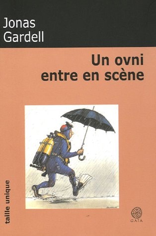 N OVNI ENTRE EN SCENE (ECB), de Jonas Gardell | portada del libro